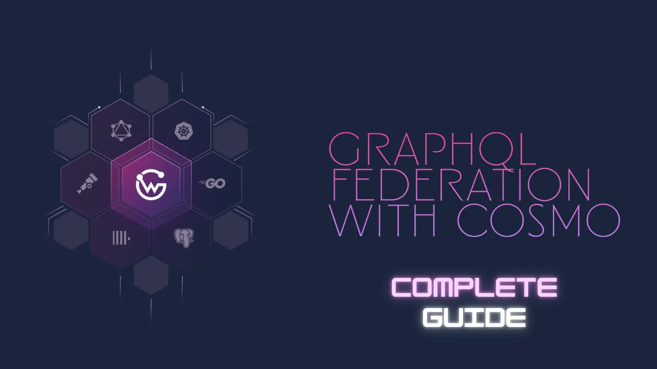 GraphQL Federation with WunderGraph Cosmo Course Cover
